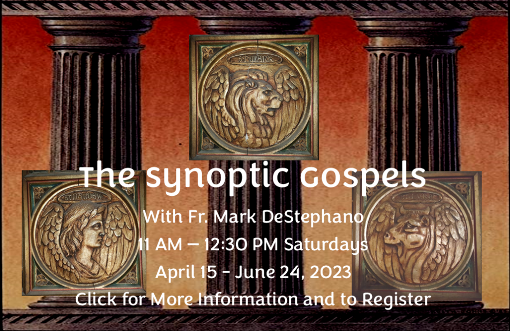 The Synoptic Gospels